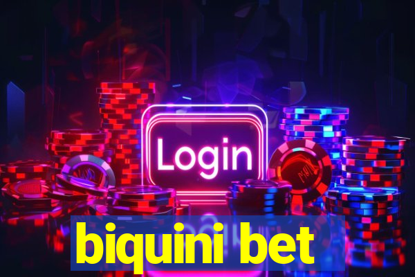 biquini bet